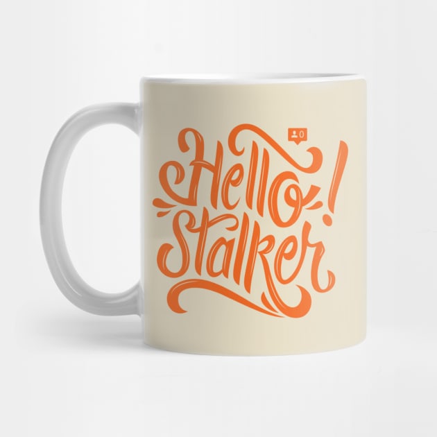 Hello Stalker! by ArterfakProject